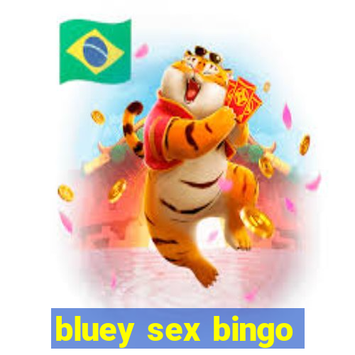 bluey sex bingo